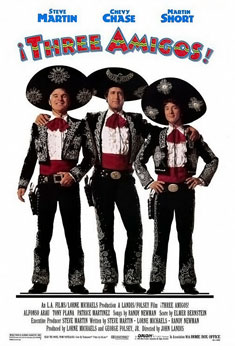 Three Amigos Three Amigos